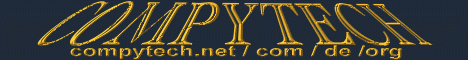 Hier gibt es alles kostenlos wof�r andere Geld nehmen. CompyTech.net